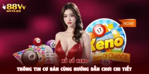 Xổ Số Keno